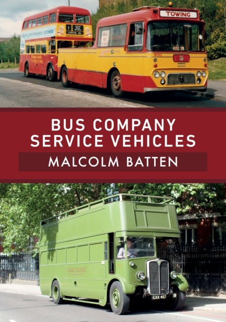 Bilde av Bus Company Service Vehicles Av Malcolm Batten