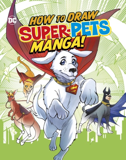 Bilde av How To Draw Dc Super-pets Manga! Av Christopher (acquisitions Editor) Harbo