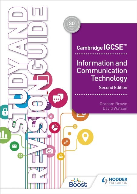 Bilde av Cambridge Igcse Information And Communication Technology Study And Revision Guide Second Edition Av David Watson, Graham Brown