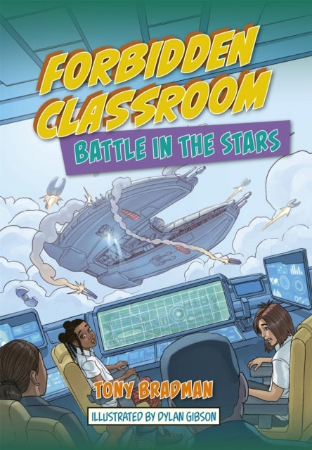 Bilde av Reading Planet: Astro - Forbidden Classroom: Battle In The Stars - Supernova/earth Av Tony Bradman