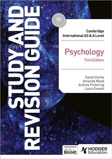 Bilde av Cambridge International As/a Level Psychology Study And Revision Guide Third Edition Av David Clarke, Mandy Wood, Andrea Pickering, Dr Laura Swash