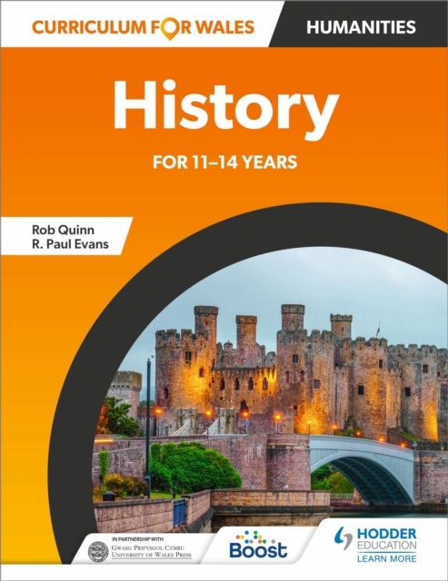 Bilde av Curriculum For Wales: History For 11-14 Years Av Rob Quinn, R. Paul Evans