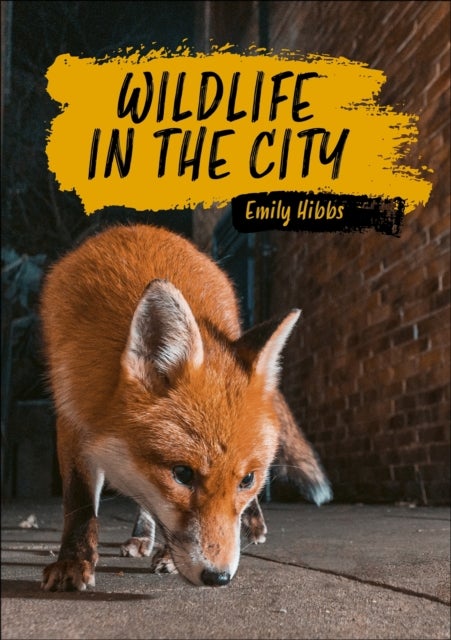 Bilde av Reading Planet Ks2: Wildlife In The City - Earth/grey Av Emily Hibbs