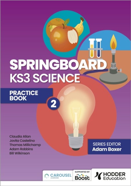 Bilde av Springboard: Ks3 Science Practice Book 2 Av Adam Boxer, Jovita Castelino, Claudia Allan, Adam Robbins, Thomas Millichamp, Bill Wilkinson