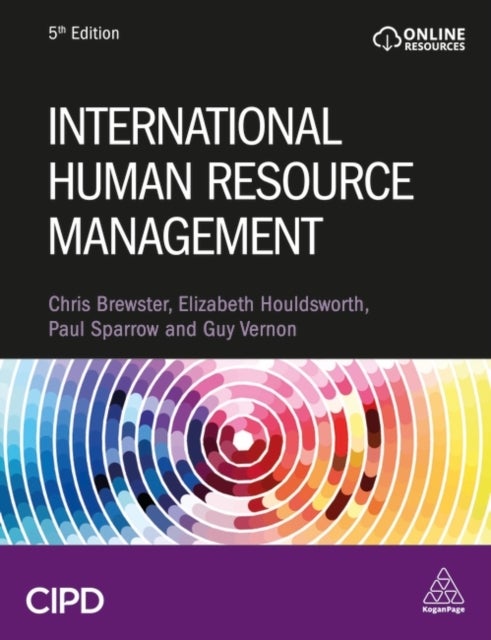 Bilde av International Human Resource Management Av Christopher Brewster, Dr Elizabeth Houldsworth, Paul Sparrow, Guy Vernon