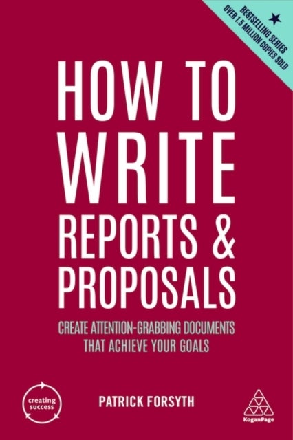 Bilde av How To Write Reports And Proposals Av Patrick Forsyth