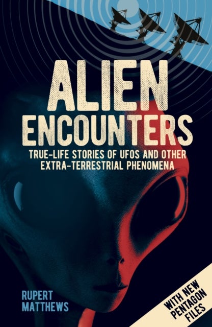 Bilde av Alien Encounters Av Rupert Matthews