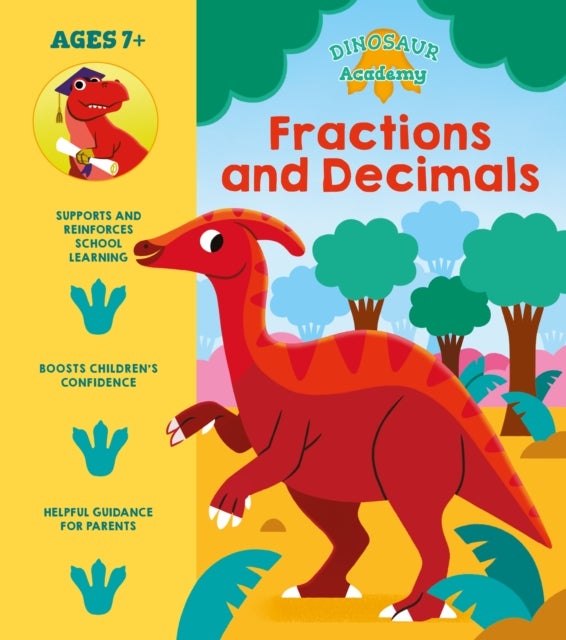 Bilde av Dinosaur Academy: Fractions And Decimals Av Lisa Regan