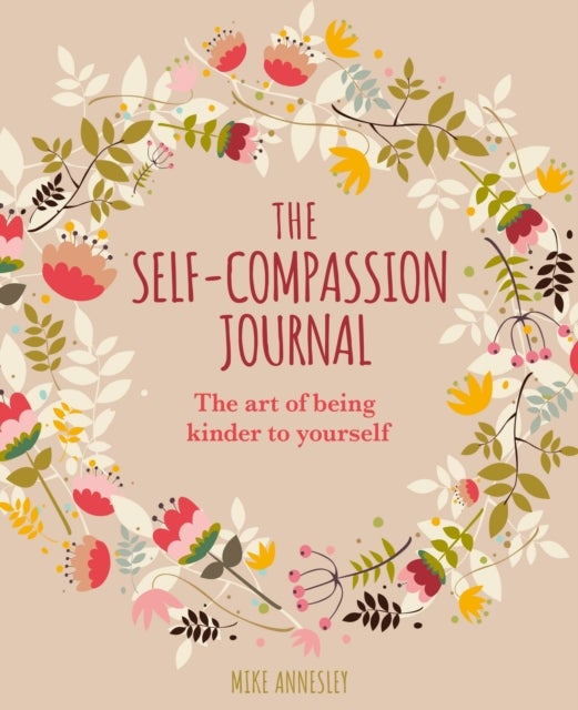 Bilde av The Self-compassion Journal Av Mike Annesley
