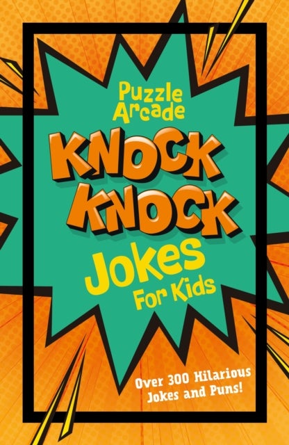 Bilde av Puzzle Arcade: Knock Knock Jokes For Kids Av Ivy Finnegan, Lisa Regan