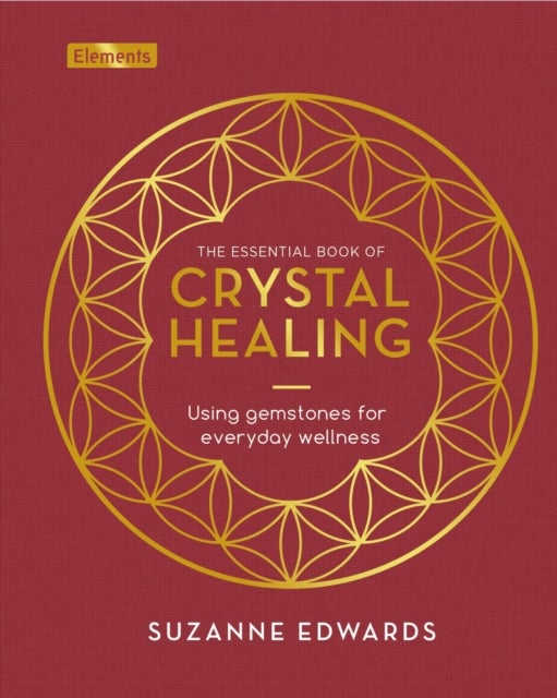 Bilde av The Essential Book Of Crystal Healing Av Suzanne Edwards