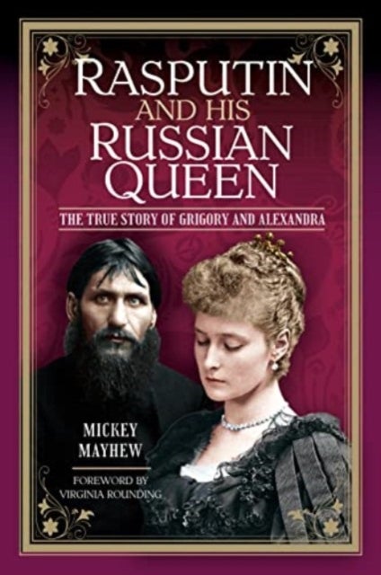 Bilde av Rasputin And His Russian Queen Av Mickey Mayhew