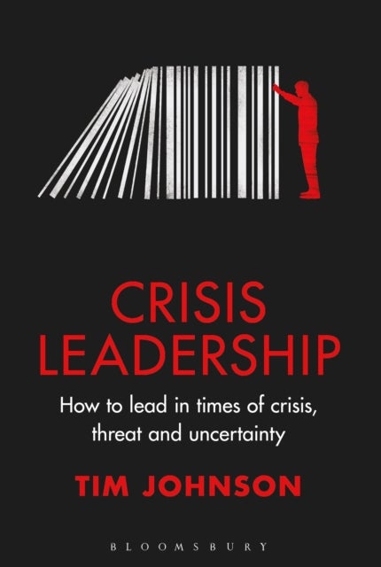 Bilde av Crisis Leadership Av Tim Johnson