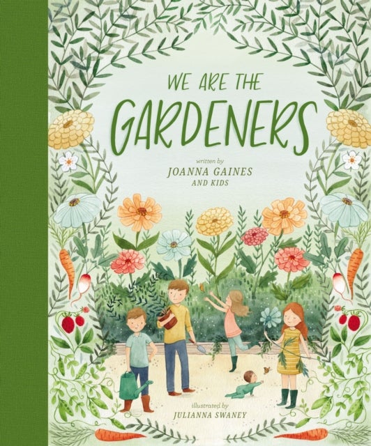 Bilde av We Are The Gardeners Av Joanna Gaines