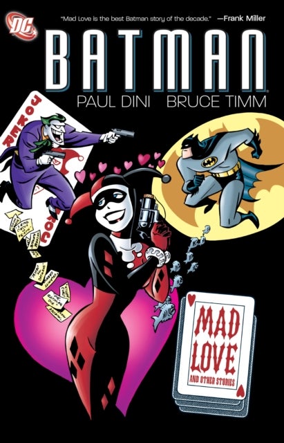 Bilde av Batman: Mad Love And Other Stories Av Paul Dini