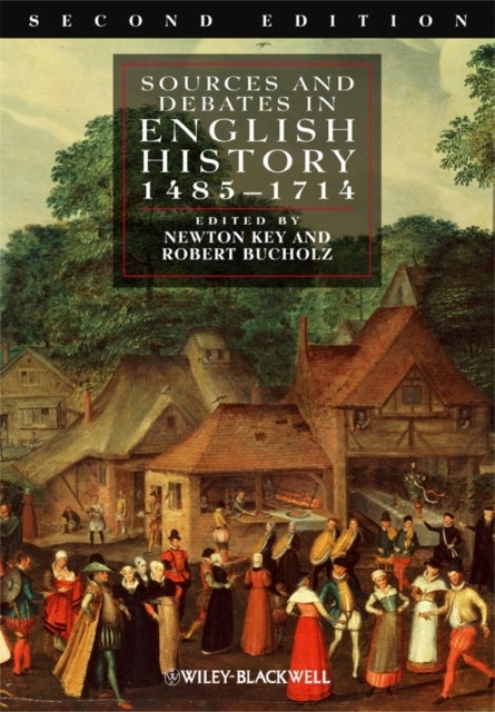 Bilde av Sources And Debates In English History, 1485 - 1714
