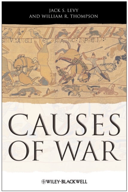 Bilde av Causes Of War Av Jack S. (rutgers University Usa) Levy, William R. (indiana University Usa) Thompson