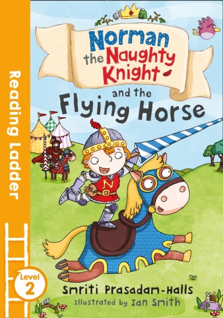 Bilde av Norman The Naughty Knight And The Flying Horse Av Smriti Halls