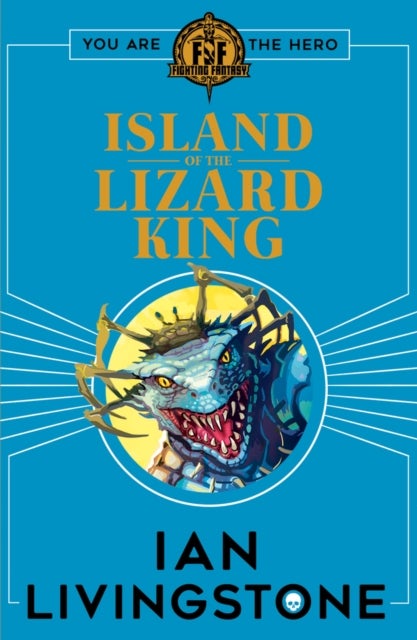 Bilde av Fighting Fantasy: Island Of The Lizard King Av Ian Livingstone