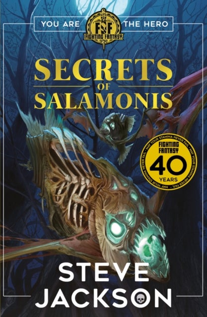 Bilde av Fighting Fantasy: The Secrets Of Salamonis Av Steve Jackson