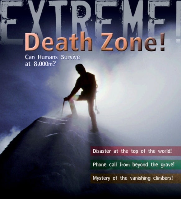 Bilde av Extreme Science: Death Zone Av Ross Piper