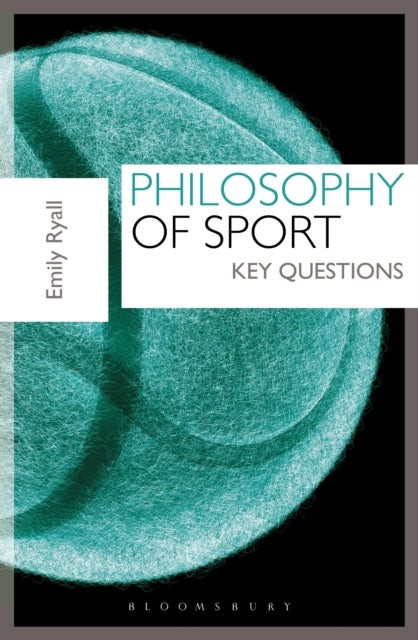 Bilde av Philosophy Of Sport Av Dr Emily (senior Lecturer) Ryall