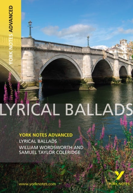 Bilde av Lyrical Ballads: York Notes Advanced Everything You Need To Catch Up, Study And Prepare For And 2023 Av Steve Eddy