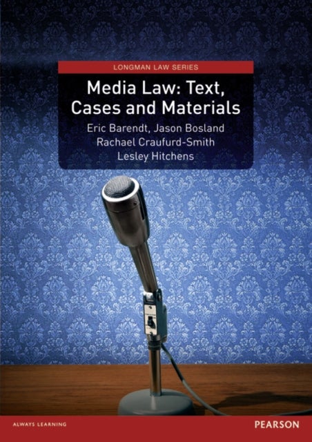 Bilde av Media Law: Text, Cases And Materials Av Eric Barendt, Jason Bosland, Rachael Craufurd-smith, Lesley Hitchens