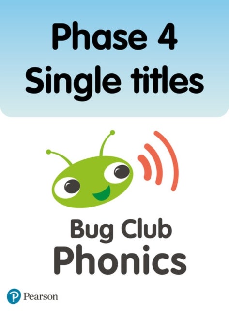 Bilde av Phonics Bug Phase 4 Single Titles Av Paul Shipton, Emma Lynch, Jeanne Willis