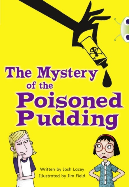 Bilde av Bug Club Independent Fiction Year 5 Blue B The Mystery Of The Poisoned Pudding Av Josh Lacey