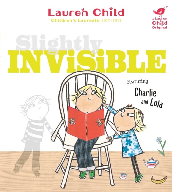 Bilde av Charlie And Lola: Slightly Invisible Av Lauren Child