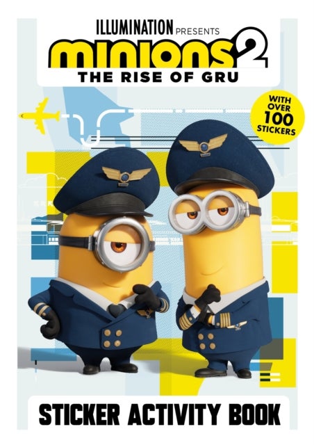 Bilde av Minions 2: The Rise Of Gru Official Sticker Activity Book Av Minions