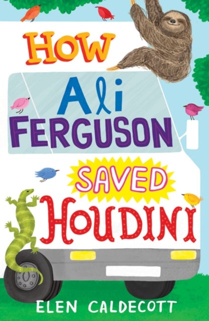 Bilde av How Ali Ferguson Saved Houdini Av Elen Caldecott