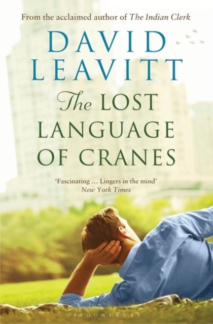 Bilde av The Lost Language Of Cranes Av David Leavitt
