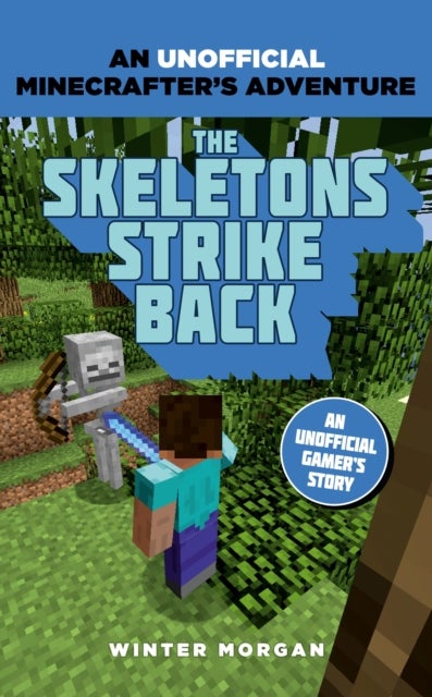 Bilde av Minecrafters: The Skeletons Strike Back Av Winter Morgan