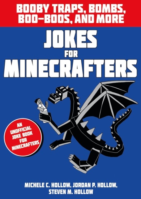 Bilde av Jokes For Minecrafters: Booby Traps, Bombs, Boo-boos, And More