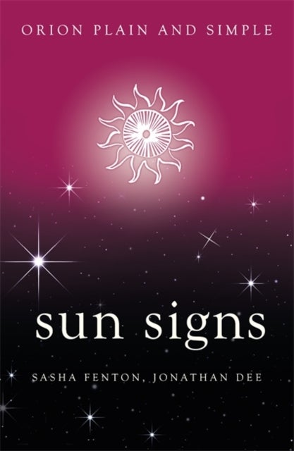 Bilde av Sun Signs, Orion Plain And Simple Av Sasha Fenton, Jonathan Dee