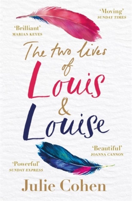 Bilde av The Two Lives Of Louis &amp; Louise Av Julie Cohen