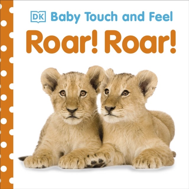 Bilde av Baby Touch And Feel Roar! Roar! Av Dk