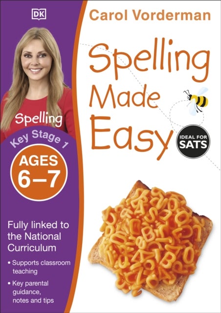 Bilde av Spelling Made Easy, Ages 6-7 (key Stage 1) Av Carol Vorderman