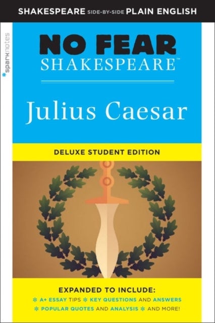 Bilde av Julius Caesar: No Fear Shakespeare Deluxe Student Edition Av Sparknotes