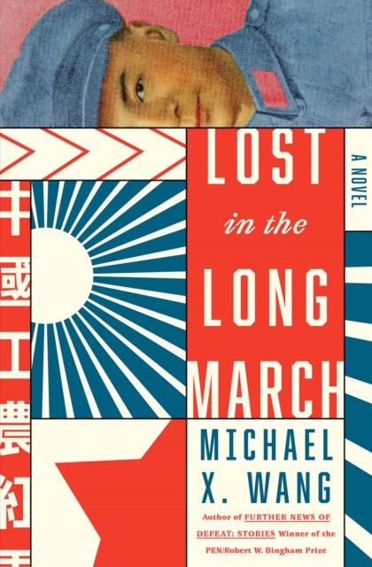 Bilde av Lost In The Long March Av Michael X. Wang