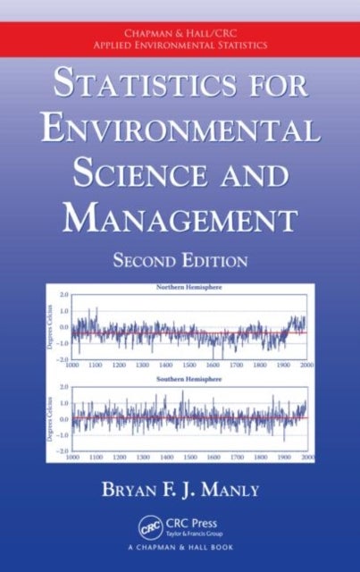 Bilde av Statistics For Environmental Science And Management Av Bryan F.j. (university Of Otago Dunedin New Zealand) Manly