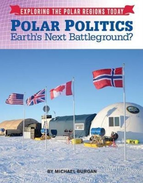 Bilde av Polar Politics Av Michael Burgan