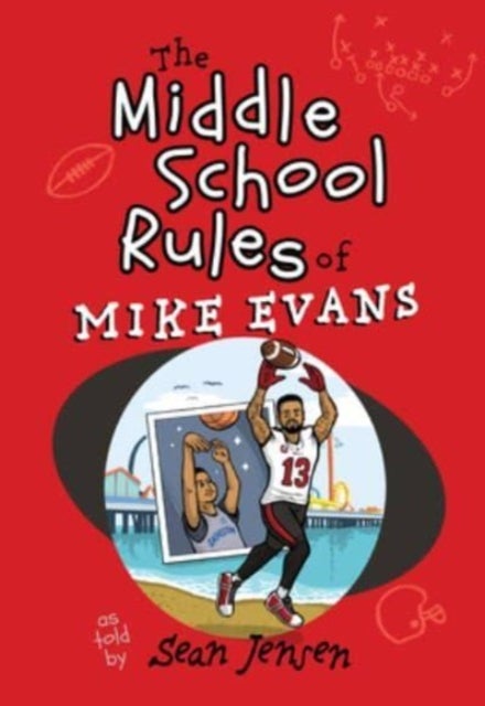 Bilde av The Middle School Rules Of Mike Evans Av Mike Evans, Sean Jensen