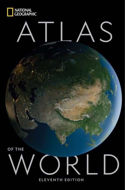 Bilde av National Geographic Atlas Of The World Eleventh Edition Av National Geographic, Alex Tait