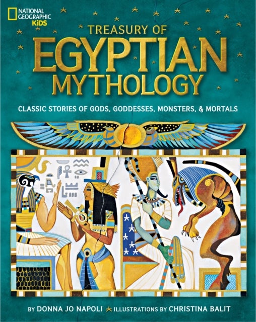 Bilde av Treasury Of Egyptian Mythology Av Donna Jo Napoli, National Geographic Kids