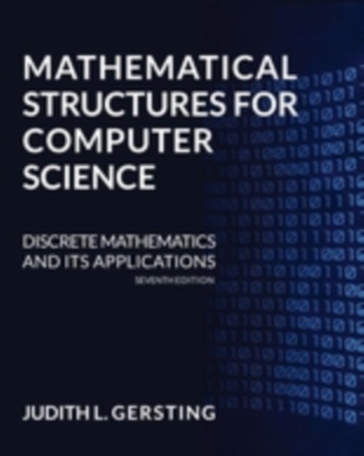 Bilde av Mathematical Structures For Computer Science Av Judith Gersting