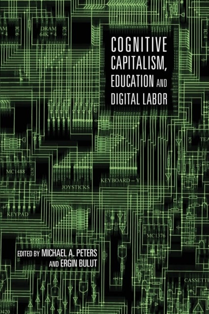 Bilde av Cognitive Capitalism, Education And Digital Labor