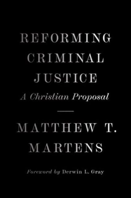 Bilde av Reforming Criminal Justice Av Matthew T. Martens